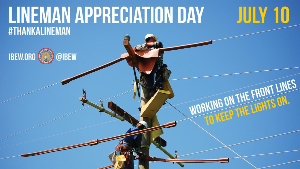 Lineworker Appreciation Day Local Union No. 3 IBEW